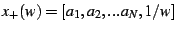 $ x_{+}(w)=[a_{1},a_{2},...a_{N},1/w]$